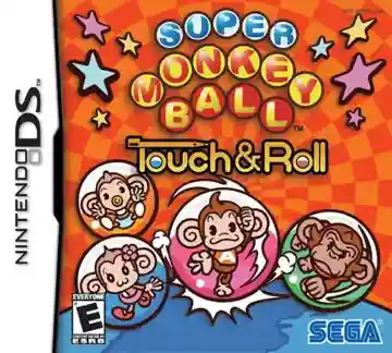 Super Monkey Ball - Touch & Roll (Europe) (En,Fr,De,Es,It)